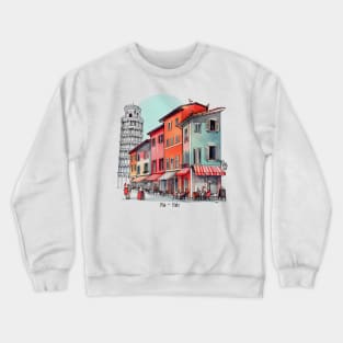 Pisa Italy | Leaning Tower of Pisa | Italian Sidewalk Café Crewneck Sweatshirt